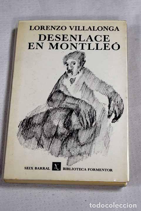 Libri di seconda mano: Desenlance en Montlle&oacute;.- Villalonga, Llorenc