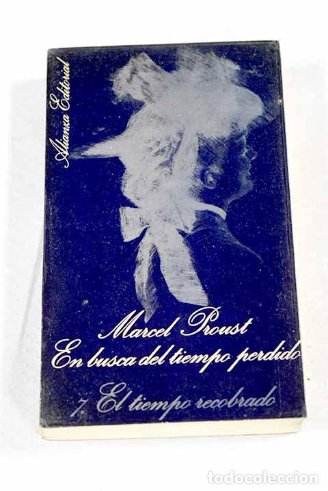 Libros: El tiempo recobrado: Proust, Marcel.- Proust, Marcel