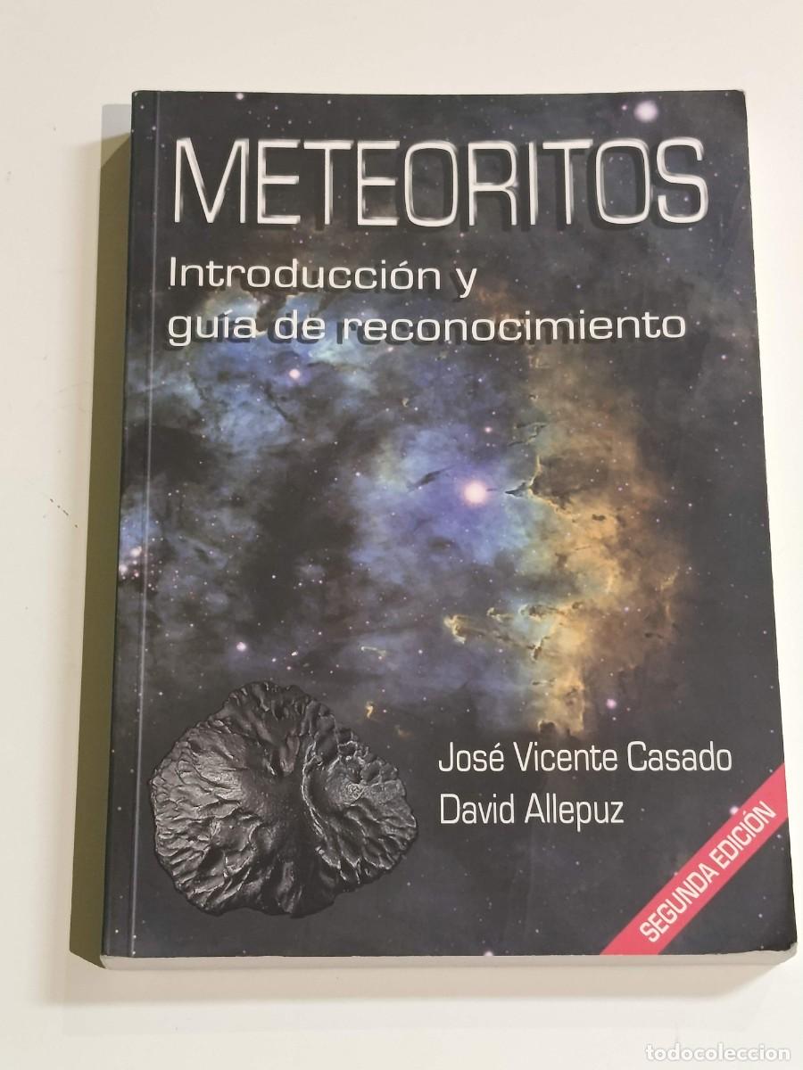 Libros: Meteoritos introducci&oacute;n y guia de reconocimiento