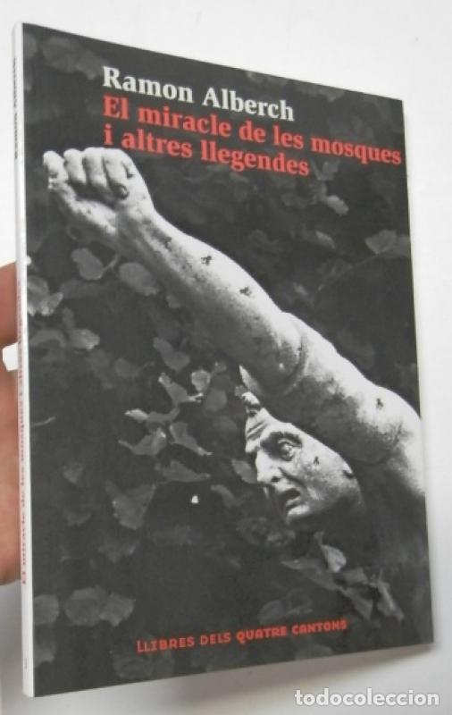 Libros: El miracle de les mosques i altres llegendes - Ramon Alberch