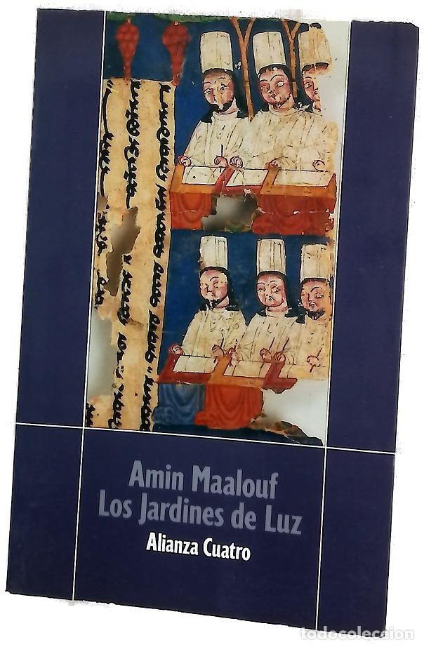 Libros: Los jardines de luz - Maalouf, Amin; Garc&iacute;a-Lomas, Mar&iacute;a Concepci&oacute;n