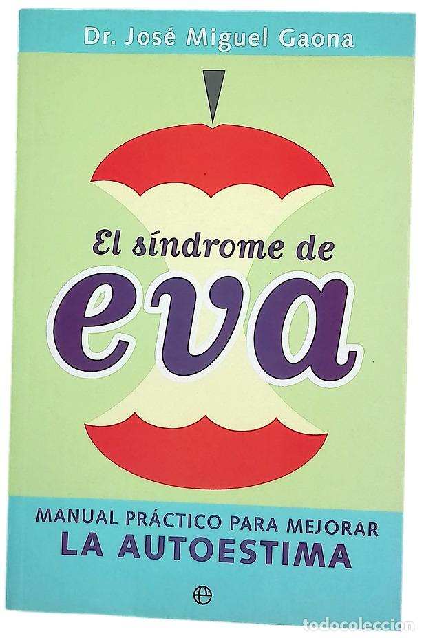 Libros: El s&iacute;ndrome de Eva manual pr&aacute;ctico para mejorar la autoestima