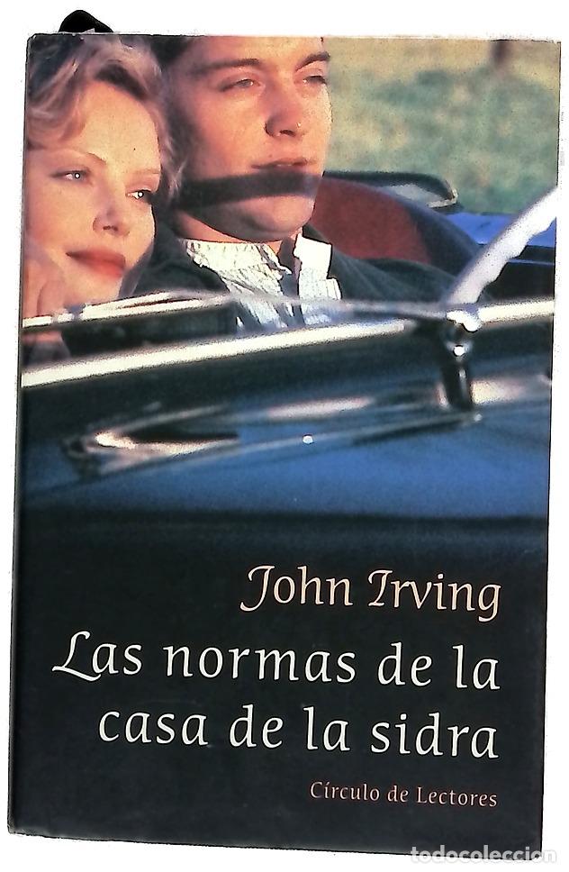 Libros: Las normas de la casa de la sidra (pr&iacute;ncipes de Maine, reyes de Nueva Inglaterra)