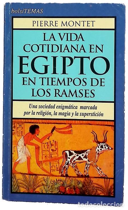 Libros: La vida cotidiana en Egipto en tiempos de los Ramses