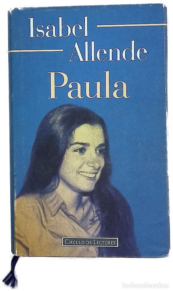 Libros: Paula - Allende, Isabel - C&iacute;rculo de Lectores