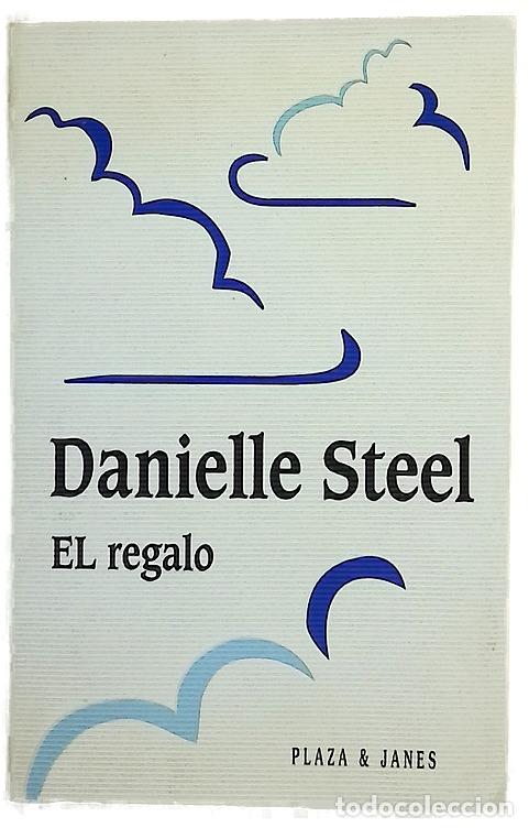 Livres: El regalo - Steel, Danielle