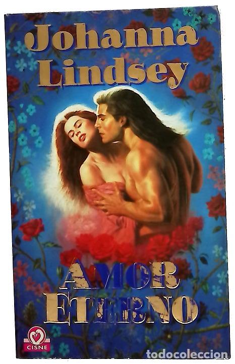 Livres: Amor eterno - Lindsey, Johanna