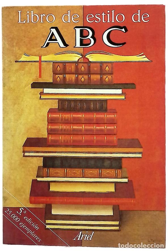 Livres: Libro de estilo de &rdquo;ABC&rdquo; - Editorial Prensa Espa&ntilde;ola
