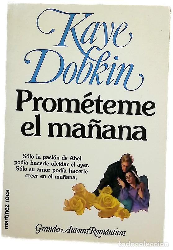 Livres: Prom&eacute;teme el ma&ntilde;ana - Dobkin, Kaye; Donato, Esther