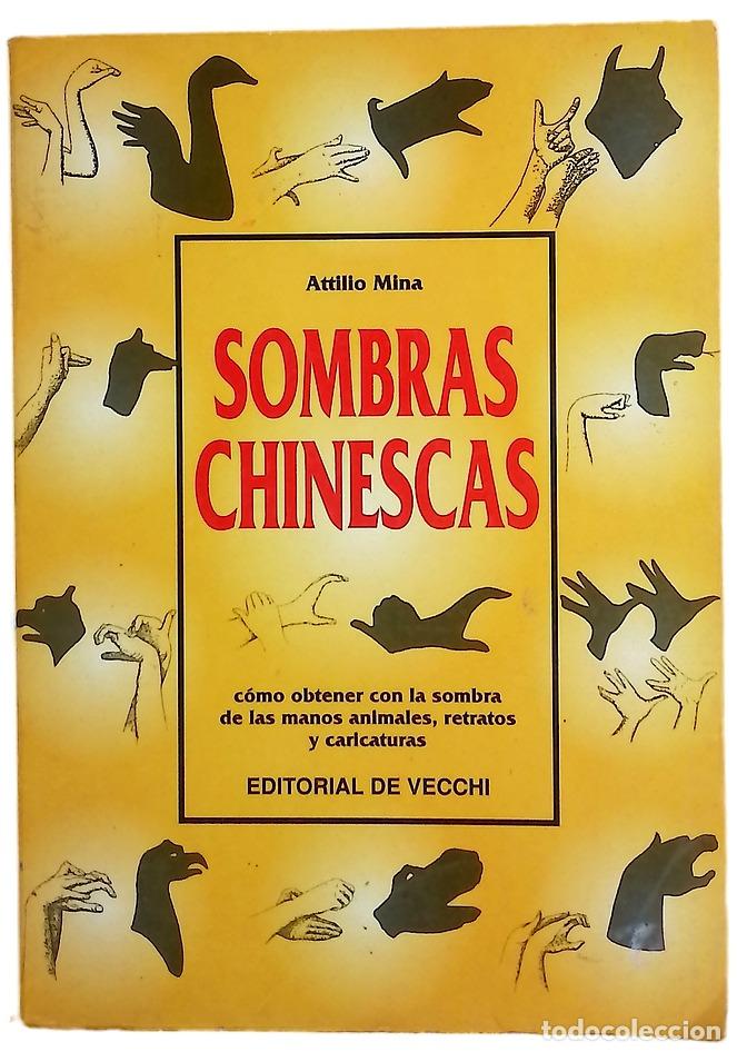 Livres: Sombras chinescas c&oacute;mo obtener con la sombra de las manos animales, retratos y caricaturas