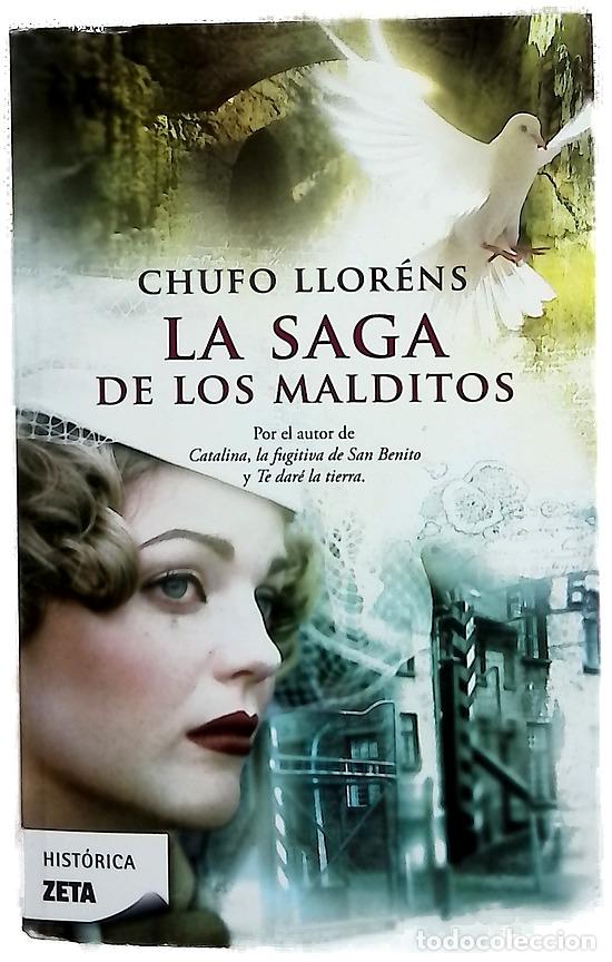 Livres: La saga de los malditos - Llor&eacute;ns, Chufo
