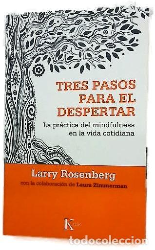 Livres: Tres pasos para el despertar : la pr&aacute;ctica del mindfulness en la vida cotidiana