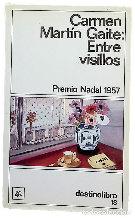Livres: Entre visillos - Mart&iacute;n Gaite, Carmen
