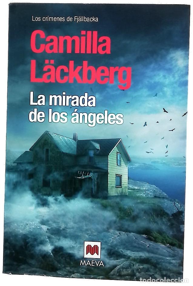 Libri di seconda mano: La mirada de los &aacute;ngeles - Camilla L&auml;ckberg