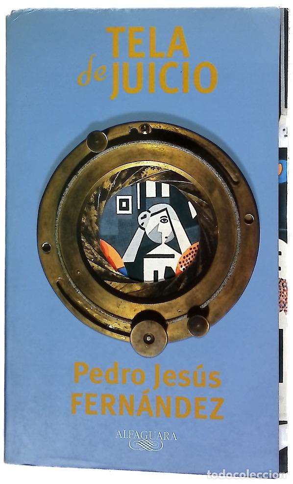 books: Tela de juicio - Fern&aacute;ndez, Pedro Jes&uacute;s