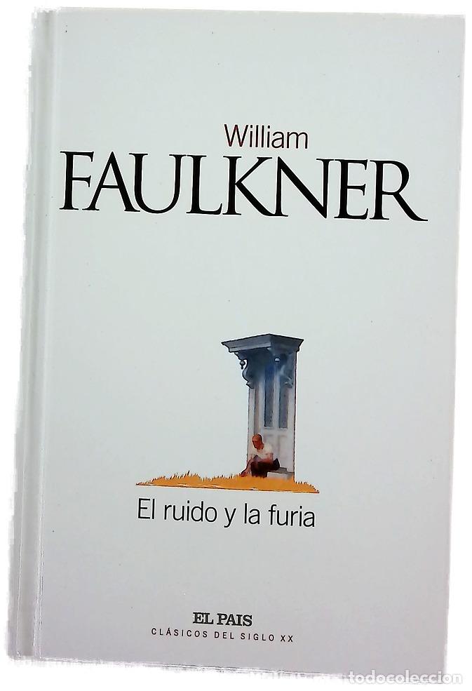 Libri di seconda mano: El ruido y la furia - Faulkner, William