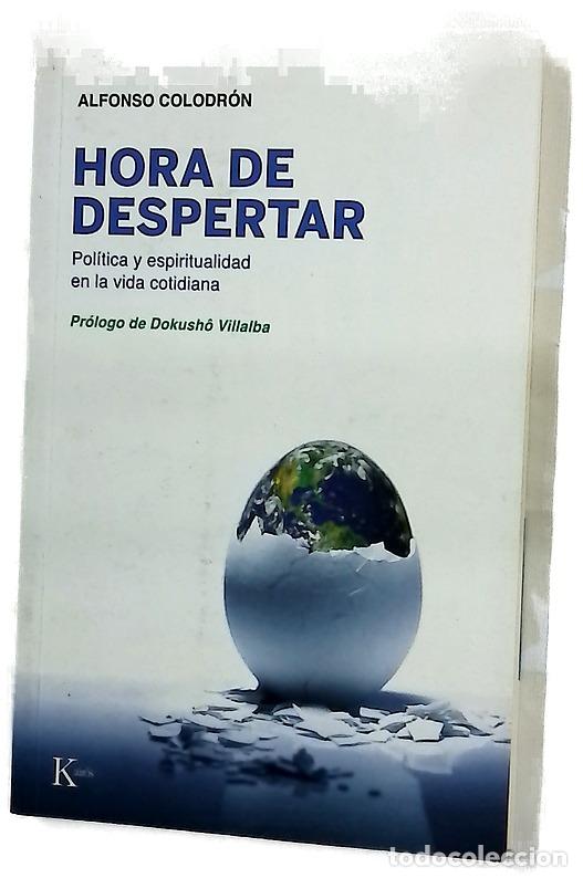Libri di seconda mano: Hora de despertar : pol&iacute;tica y espiritualidad en la vida cotidiana