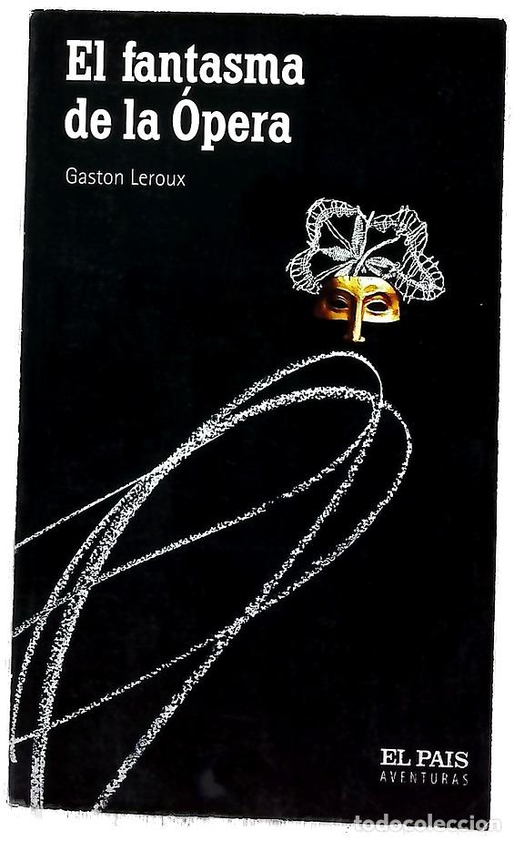 Libros: El fantasma de la &Oacute;pera - Leroux, Gaston; Armi&ntilde;o, Mauro