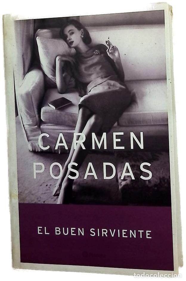 Libros: El buen sirviente - Posadas, Carmen