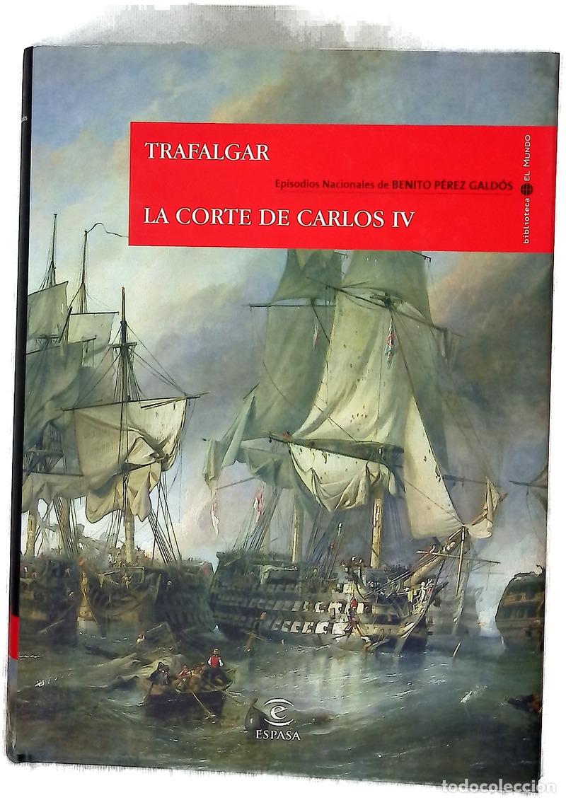 books: Trafalgar La corte de Carlos IV