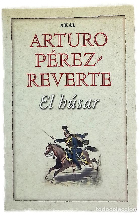 books: El húsar - Arturo P&eacute;rez-Reverte