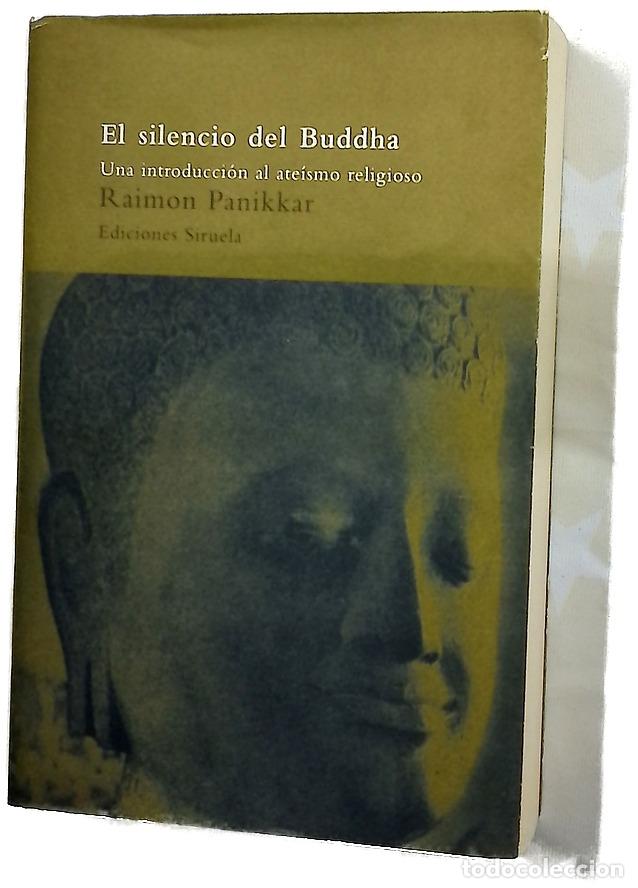 Livres: El silencio del Buddha una introducci&oacute;n al ate&iacute;smo religioso