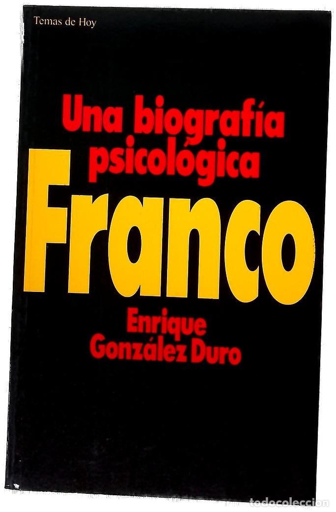 Livres: Franco una biograf&iacute;a psicol&oacute;gica