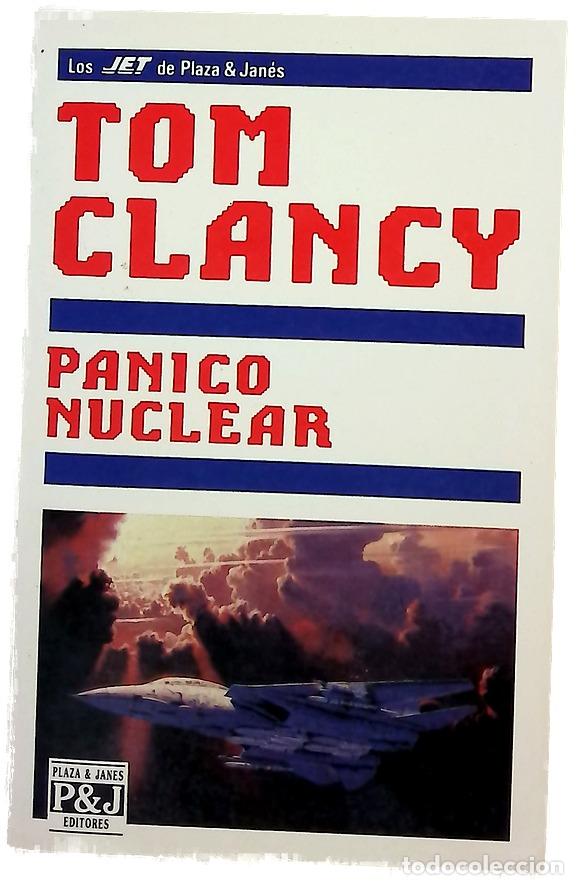 Livres: P&aacute;nico nuclear - Clancy, Tom; Zilli, Edith