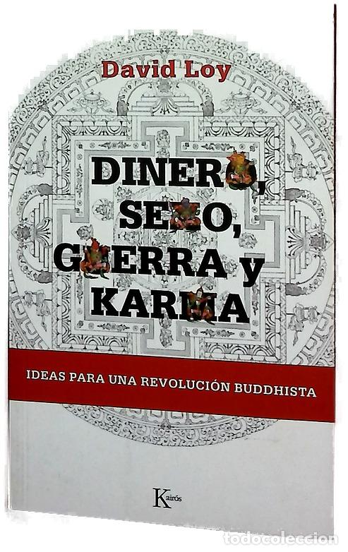 Livres: Dinero, sexo, guerra y karma ideas para una revoluci&oacute;n buddhista