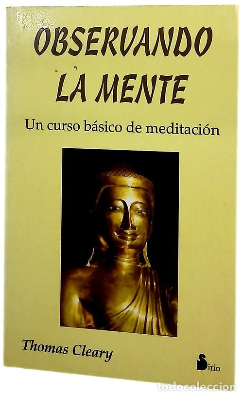 Livres: Observando la mente curso b&aacute;sico de meditaci&oacute;n