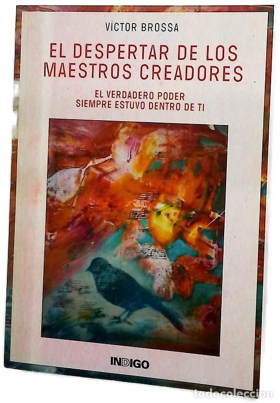Livres: El despertar de los maestros creadores : el verdadero poder siempre estuvo dentro de ti
