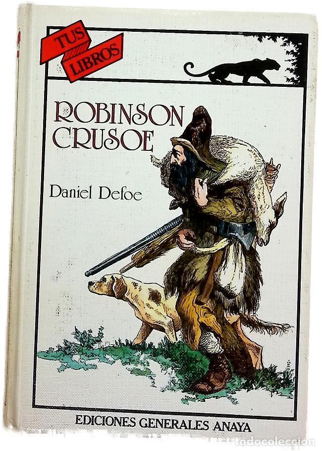 books: Robinson Crusoe - Defoe, Daniel; Egu&iacute;a, Marta Susana; Pascual, Emilio