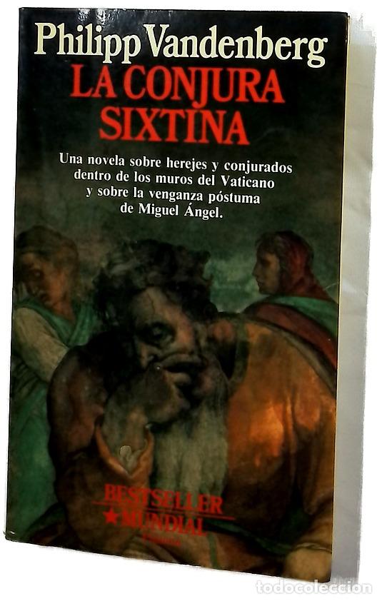 Livres: La conjura sixtina - Vandenberg, Philipp; G&aacute;lvez, Pedro