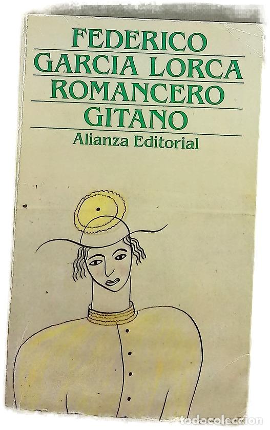Livres: Primer romancero gitano, 1924-1927 Otros romances del teatro, 1924-1935