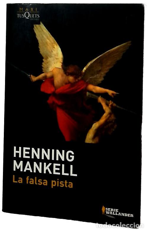 Libros: La falsa pista - Mankell, Henning