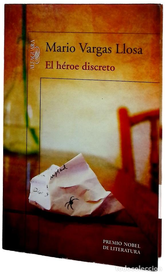 Libros: El h&eacute;roe discreto - Vargas Llosa, Mario