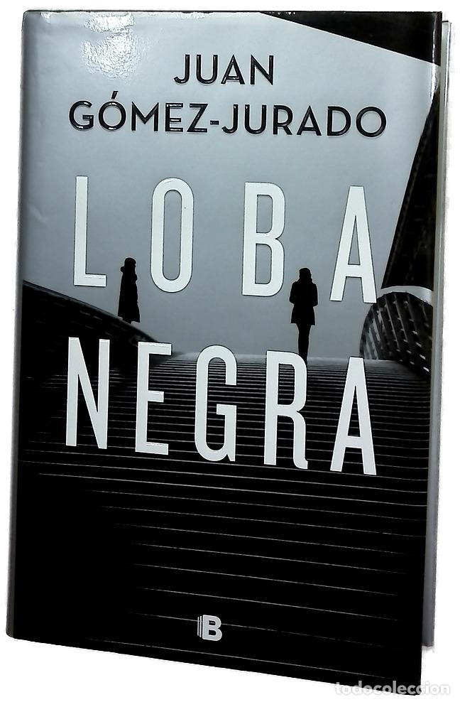 Libros: Loba negra - G&oacute;mez-Jurado, Juan; Ferriz, Fran