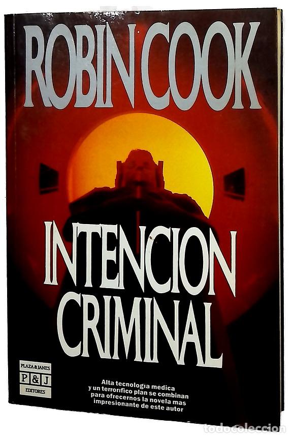 Libros: Intenci&oacute;n criminal - Cook, Robin; Camps, Carme