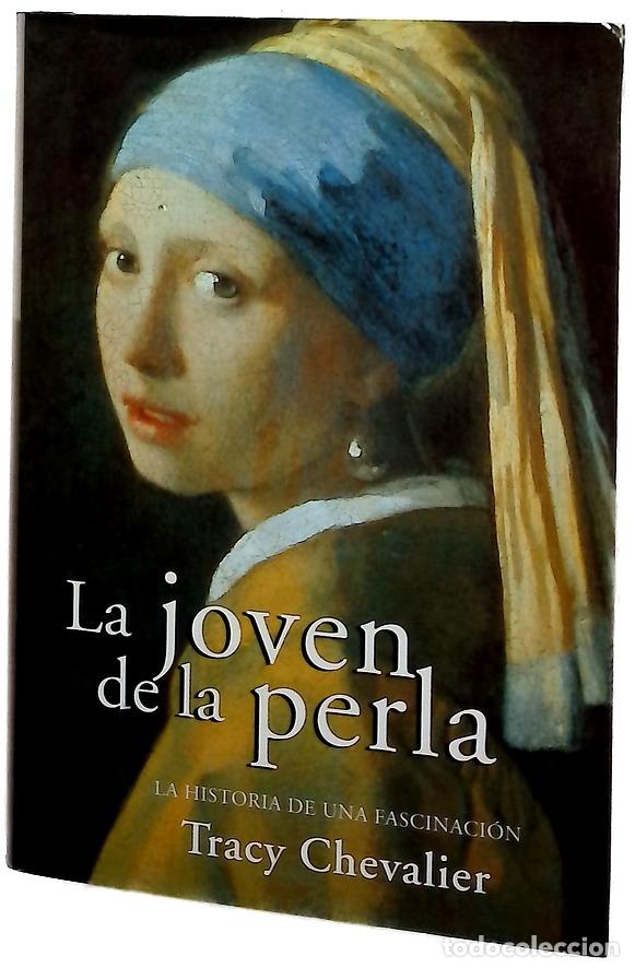Libros: La joven de la perla - Chevalier, Tracy