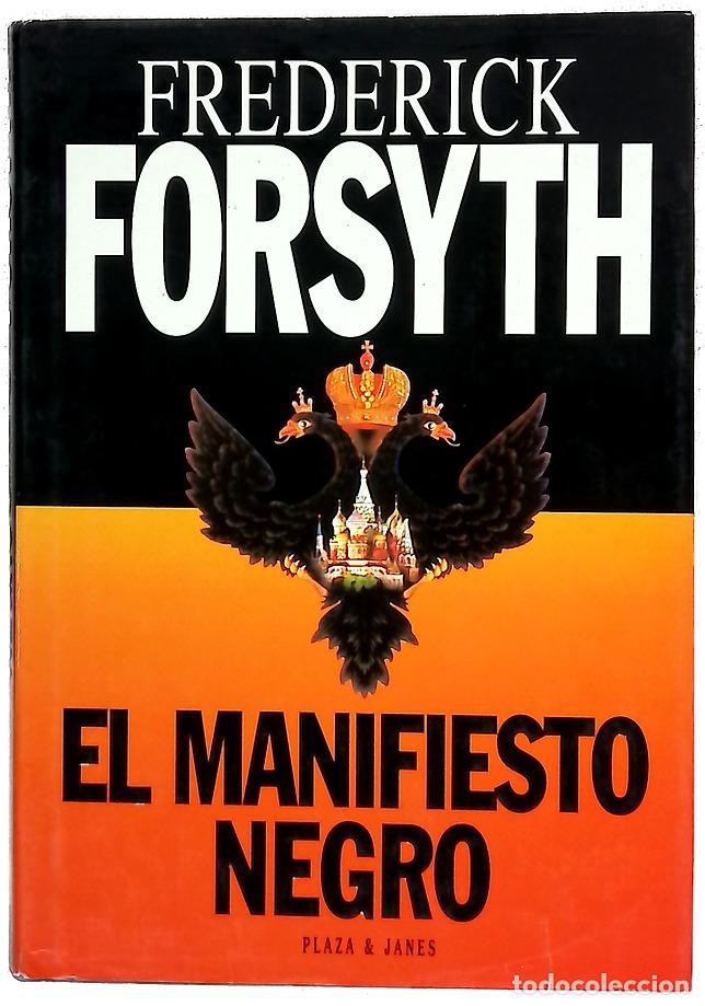 Libros: El manifiesto negro - Forsyth, Frederick