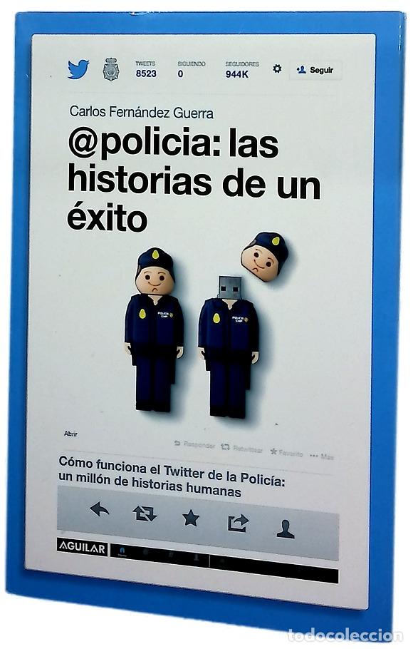 Libros: @policia : las historias de un &eacute;xito