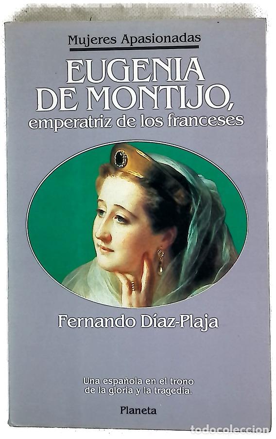 Libros: Eugenia de Montijo, emperatriz de los franceses