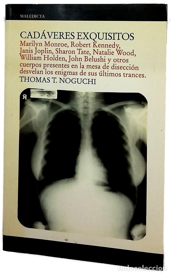 Libros: Cad&aacute;veres exquisitos Marilyn Monroe, Robert Kennedy, Janis Joplin, Sharon Tate, Natalie Wood, Wil...