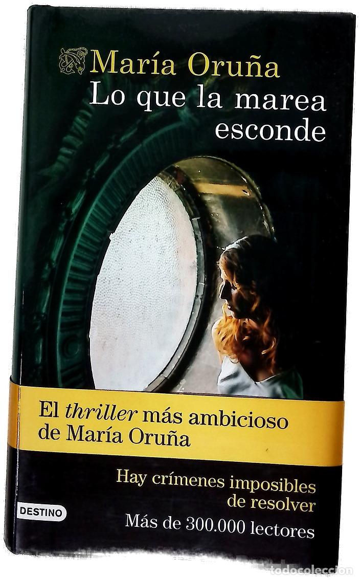 books: Lo que la marea esconde - Oru&ntilde;a, Mar&iacute;a