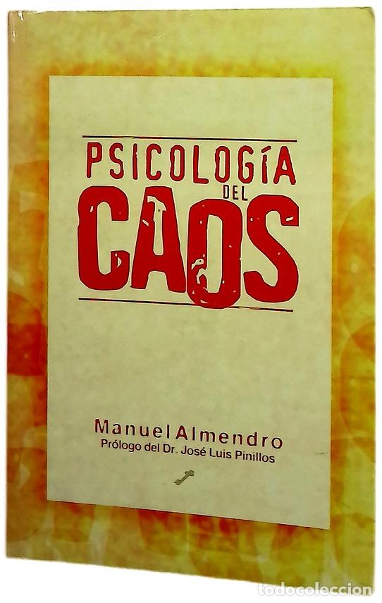 books: Psicolog&iacute;a del caos - Almendro, Manuel