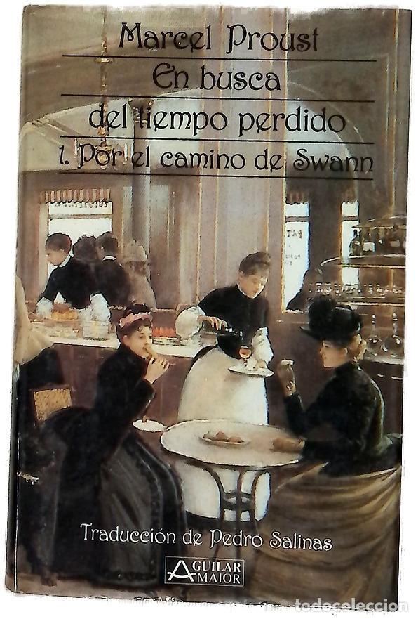 books: Por el camino de Swan - Proust, Marcel; Salinas, Pedro