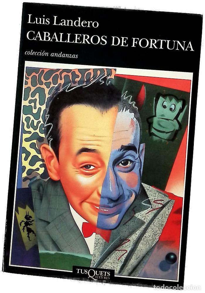 books: Caballeros de fortuna - Landero, Luis