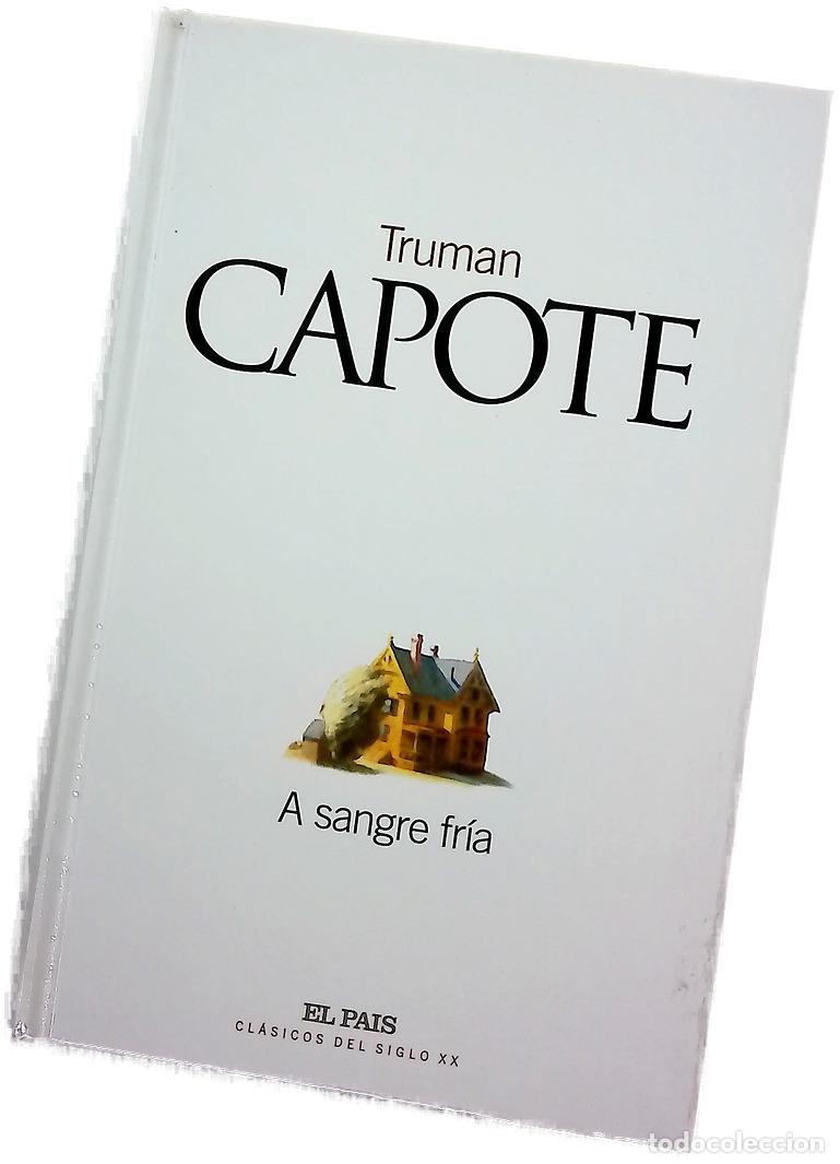Libros: A sangre fr&iacute;a - Capote, Truman