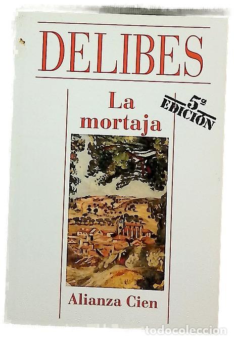 Libros: La mortaja - Delibes, Miguel