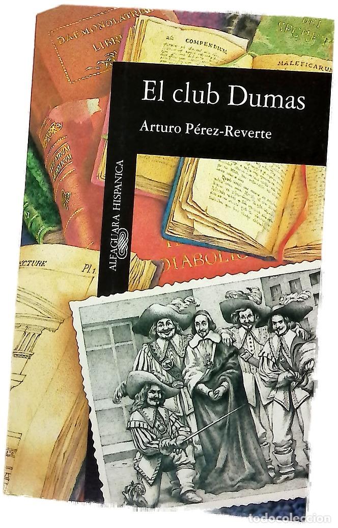 Libros: El club Dumas - P&eacute;rez-Reverte, Arturo
